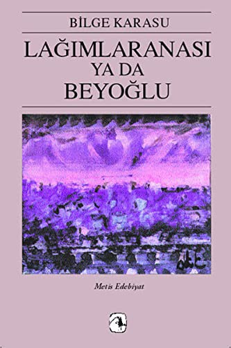Lağımlaranası ya da Beyoğlu kitap kapağı