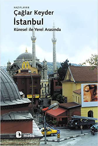 İstanbul / Küresel ile Yerel Arasında kitap kapağı