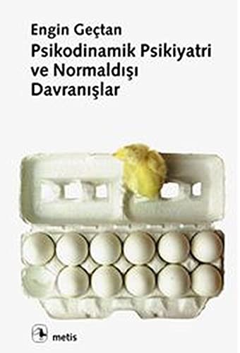 Psikodinamik Psikiyatri ve Normaldışı Davranışlar kitap kapağı