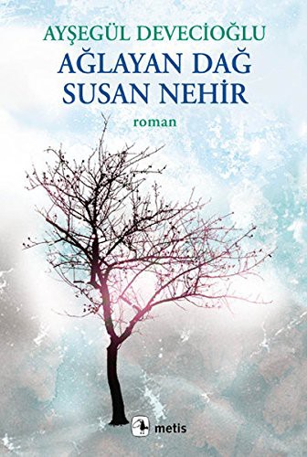 Ağlayan Dağ Susan Nehir kitap kapağı