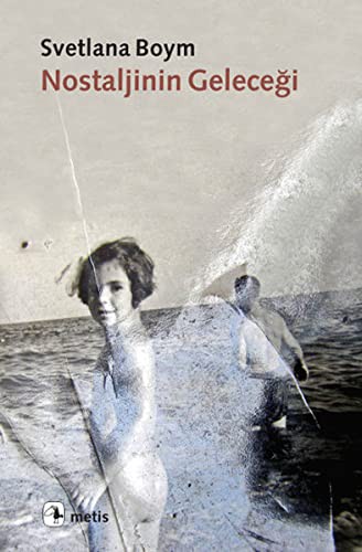 Nostaljinin Geleceği kitap kapağı
