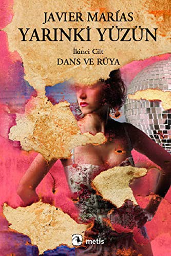 Yarınki Yüzün Cilt 2: Dans ve Rüya kitap kapağı