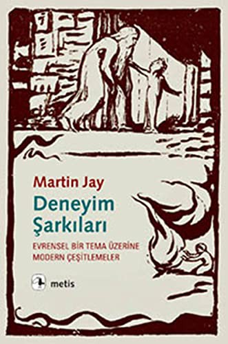 Deneyim Şarkıları & Evrensel Bir Tema Üzerine Modern Çeşitlemeler kitap kapağı