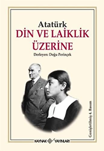 Din ve Laiklik Üzerine / Atatürk'ün Kaleminden 1 kitap kapağı