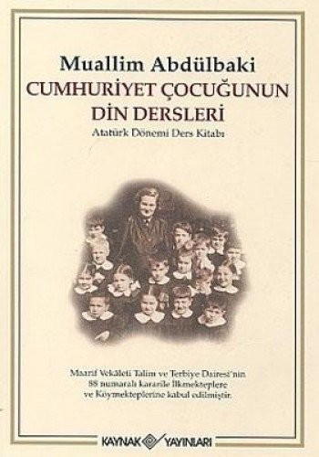 Cumhuriyet Çocuğunun Din Dersleri kitap kapağı