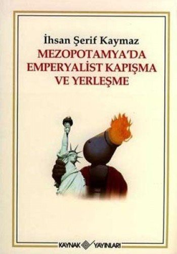 Mezopotamya'da Emperyalist Kapışma ve Yerleşme kitap kapağı
