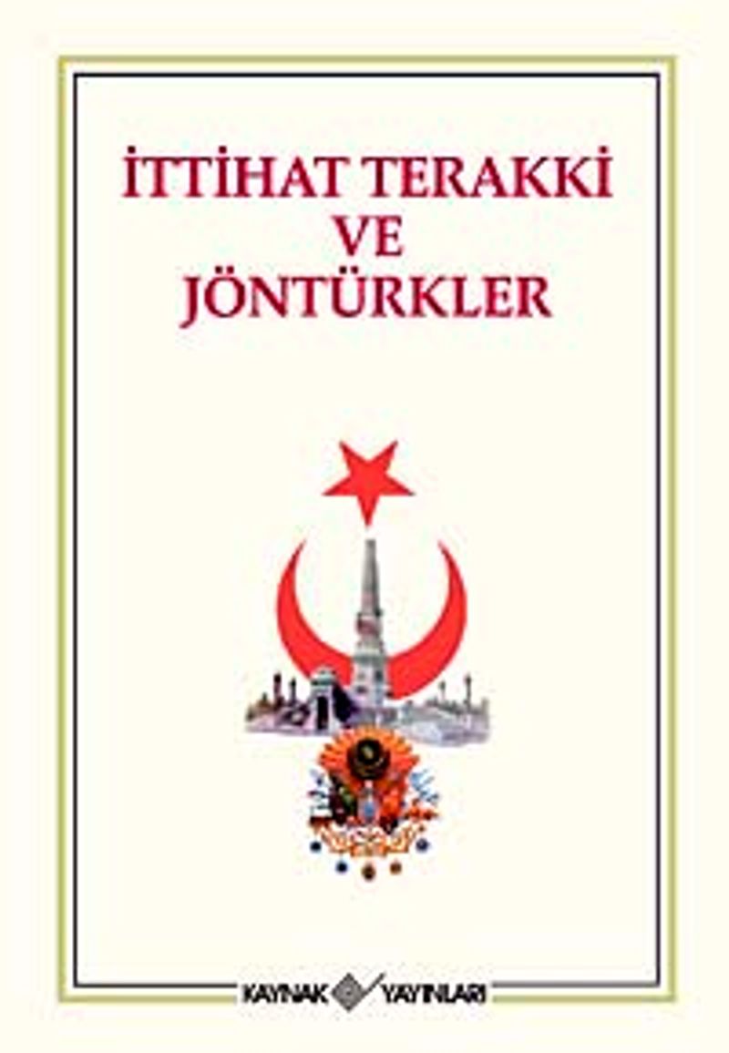 İttihat Terraki ve Jöntürkler kitap kapağı