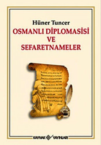 Osmanlı Diplomasisi ve Sefaretnameler kitap kapağı