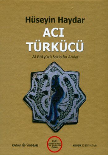 Acı Türkücü Al Gökyüzü Sakla Bu Anıları kitap kapağı