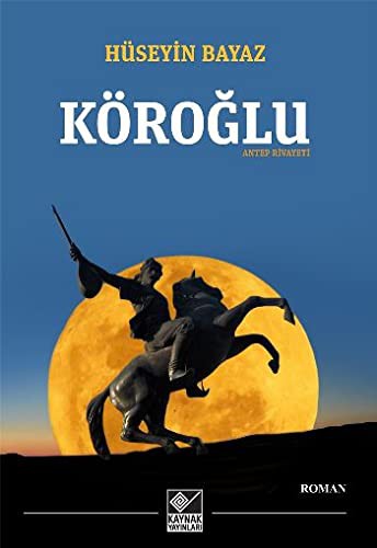 Köroğlu - Antep Rivayeti kitap kapağı