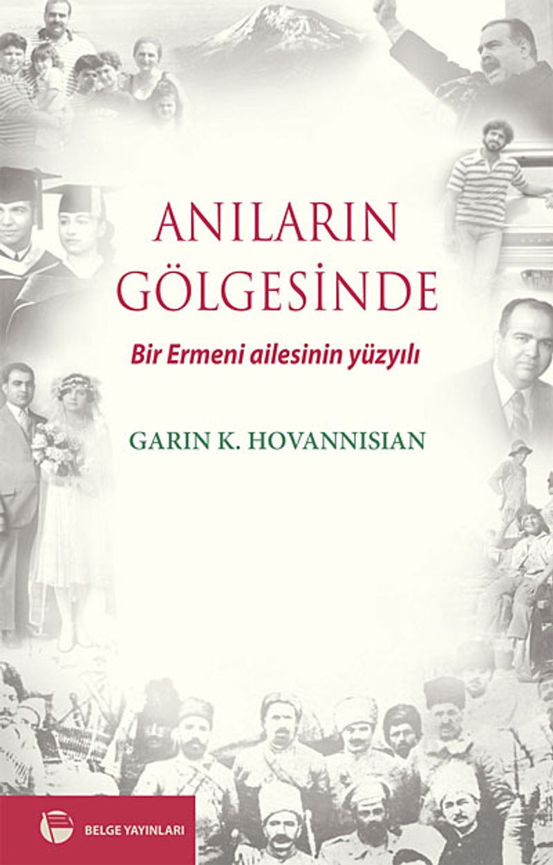 Anıların Gölgesinde Bir Ermeni Ailesinin Yüzyılı kitap kapağı