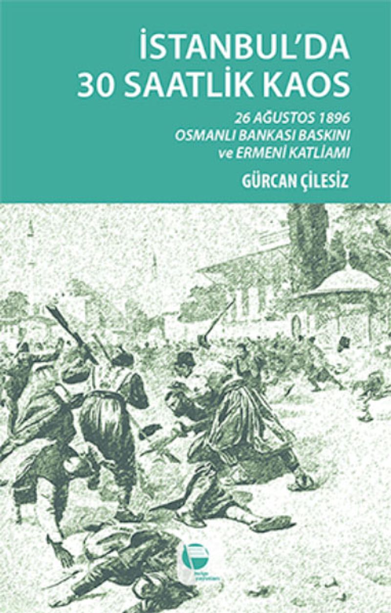 İstanbul'da 30 Saatlik Kaos kitap kapağı