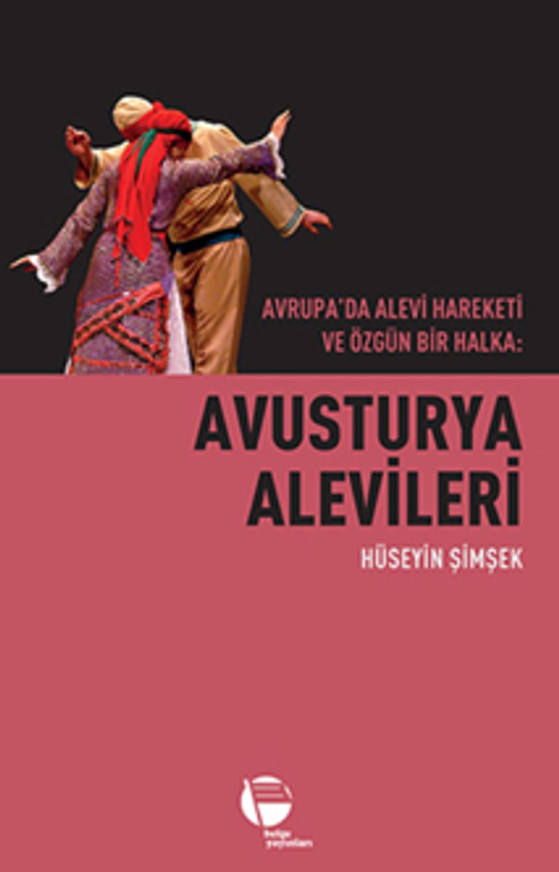Avrupa'da Alevi Hareketi ve Özgün Bir Halka: Avusturya Alevileri kitap kapağı