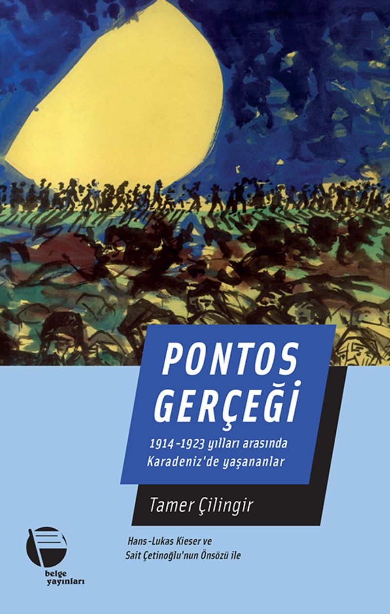 Pontos Gerçeği 1914-1923 Yılları Arasında Karadeniz'de Yaşananlar kitap kapağı