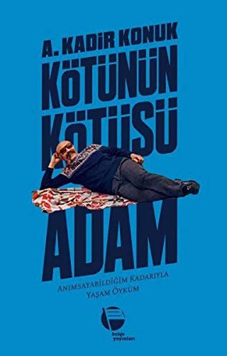 Kötünün Kötüsü Adam kitap kapağı