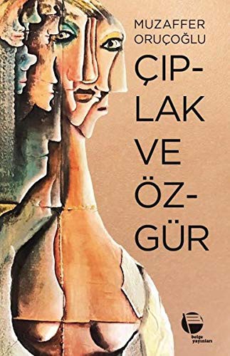 Çıplak ve Özgür kitap kapağı