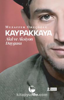 Kaypakkaya & Akıl ve Aksiyon Duygusu kitap kapağı