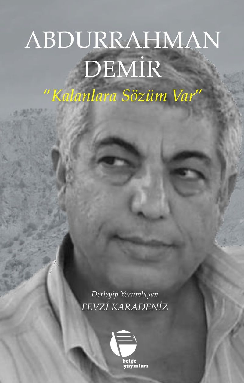 Abdurrahman Demir Kalanlara Sözüm Var kitap kapağı