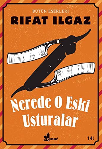 Nerede O Eski Usturalar kitap kapağı