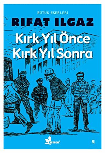 Kırk Yıl Önce Kırk Yıl Sonra kitap kapağı