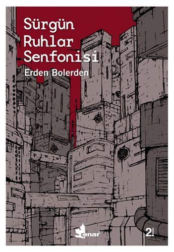 Sürgün Ruhlar Senfonisi kitap kapağı