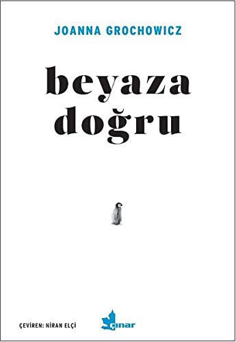Beyaza Doğru kitap kapağı