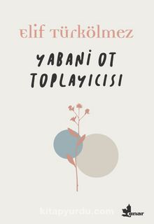 Yabani Ot Toplayıcısı kitap kapağı