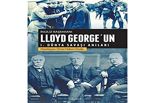 İngiliz Başbakanı Lloyd George’un I. Dünya Savaşı Anıları kitap kapağı