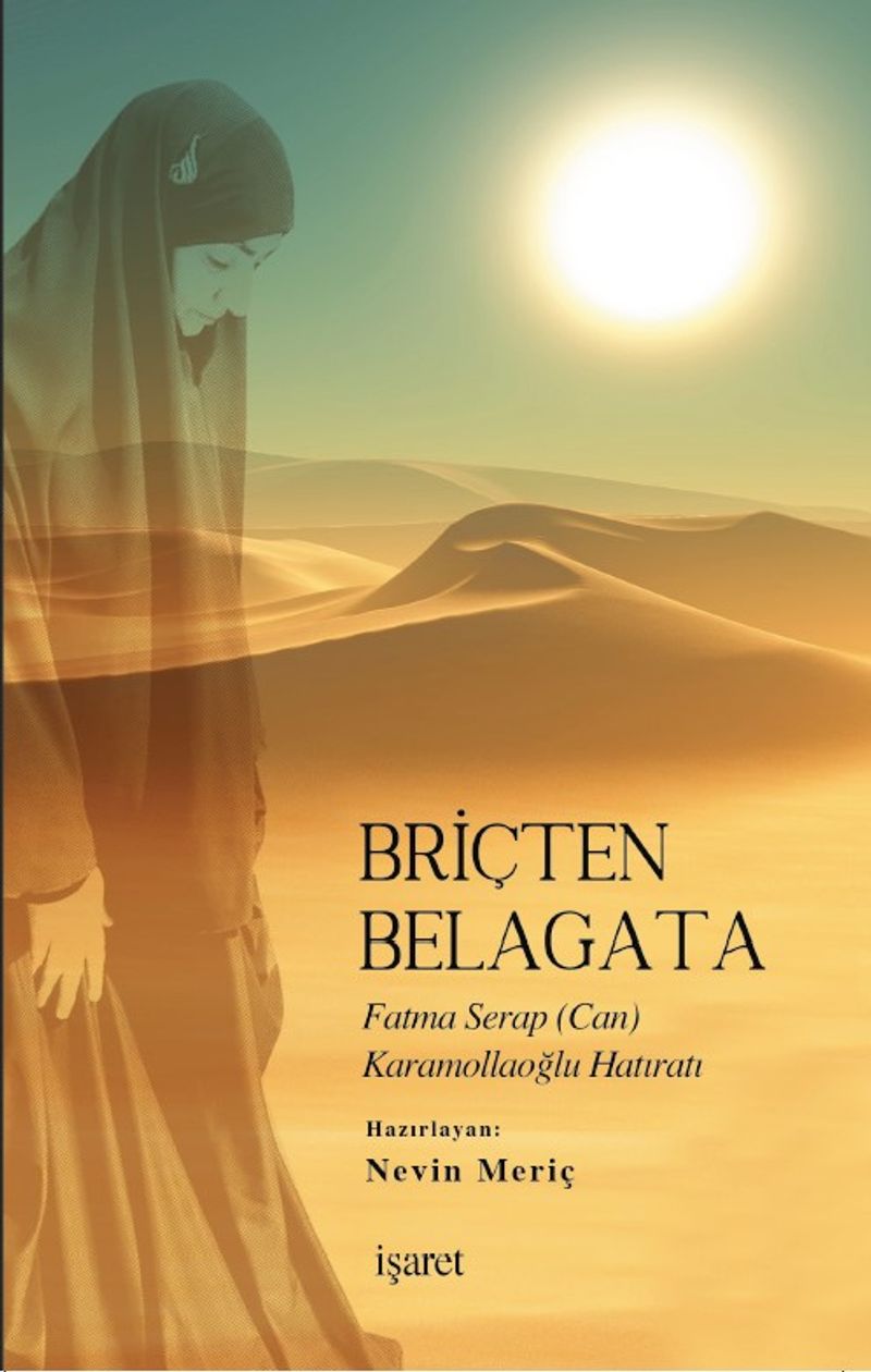 Briçten Belagata Fatma Serap (Can) Karamollaoğlu Hatıratı kitap kapağı