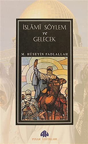 İslami Söylem ve Gelecek kitap kapağı