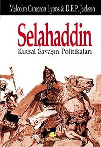 Selahaddin Kutsal Savaşın Politikaları kitap kapağı