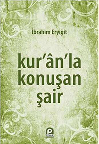 Kur'an'la Konuşan Şair kitap kapağı