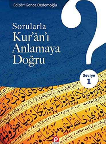 Sorularla Kur'an-ı Anlamaya Doğru (Seviye 1) kitap kapağı
