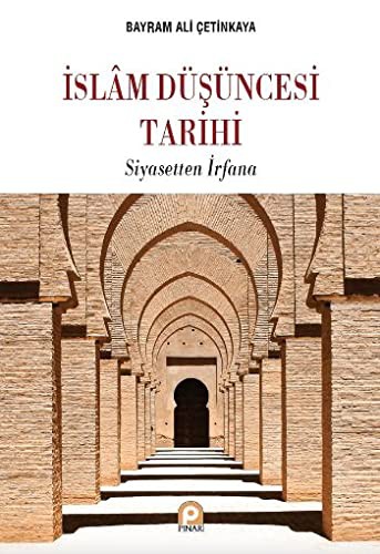 İslam Düşüncesi Tarihi & Siyasetten İrfana kitap kapağı