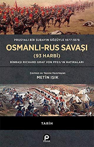 Osmanlı-Rus Savaşı (93 Harbi) (Ciltli) & Prusyalı Bir Subayın Gözüyle 1877-1878 kitap kapağı
