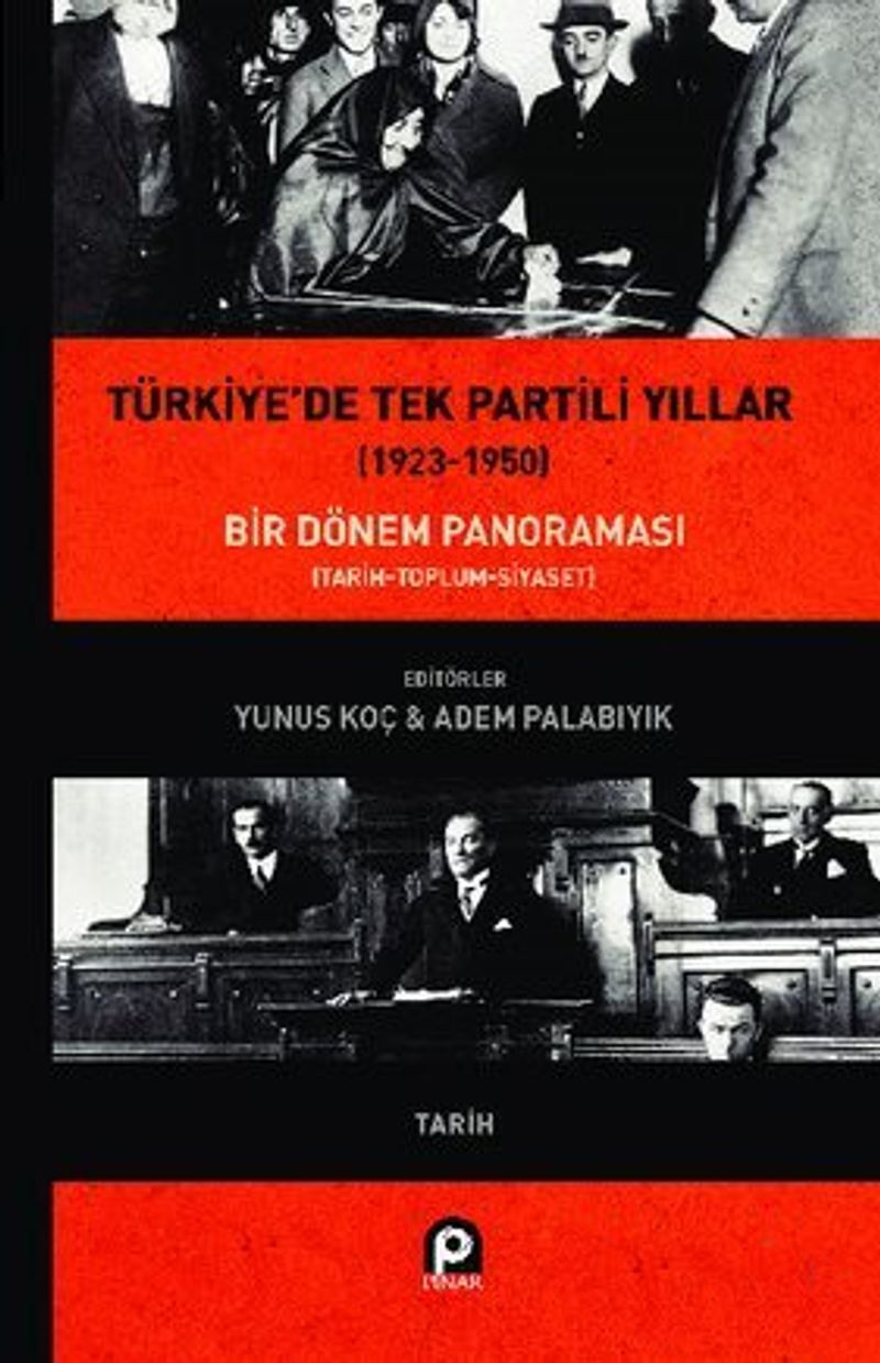 Türkiye'de Tek Partili Yıllar (1923-1950) & Bir Dönem Panoraması kitap kapağı