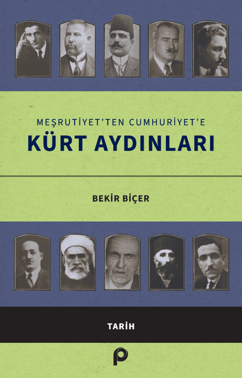 Meşrutiyet'ten Cumhuriyet'e Kürt Aydınları kitap kapağı