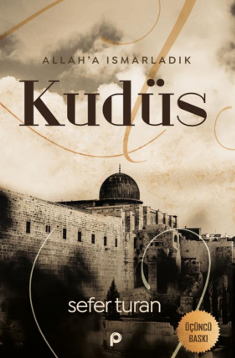 Allah'a Ismarladık Kudüs kitap kapağı