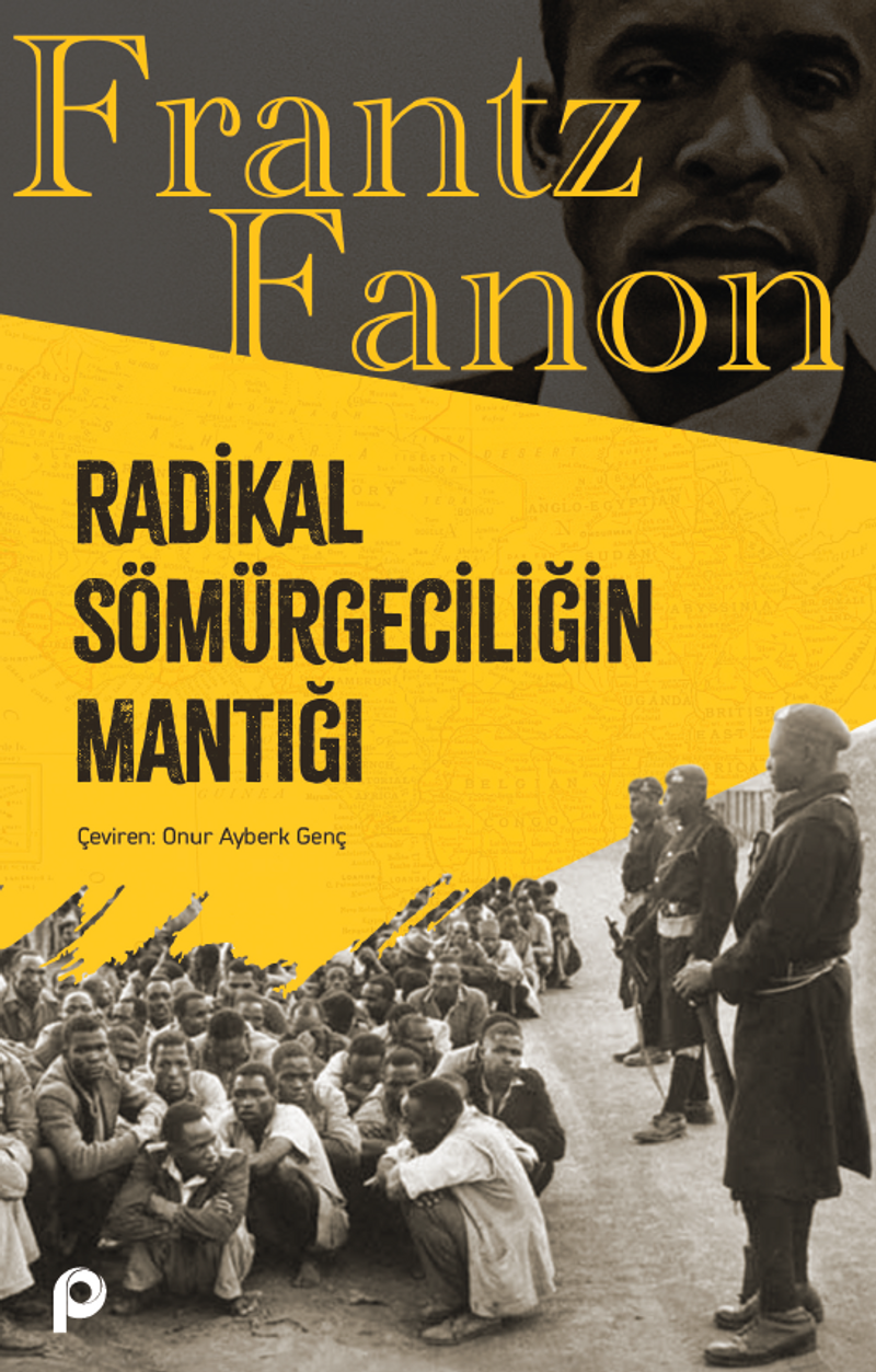 Radikal Sömürgeciliğin Mantığı kitap kapağı