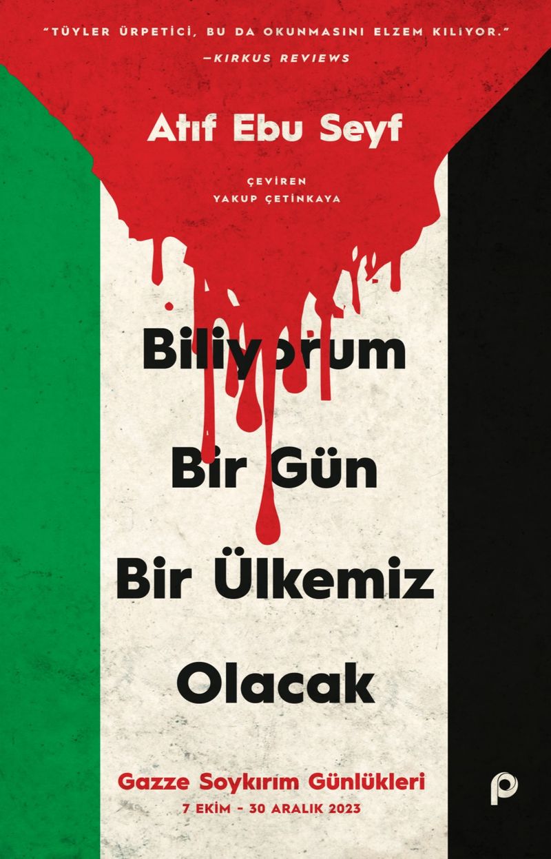 Biliyorum Bir Gün Bir Ülkemiz Olacak Gazze Soykırım Günlükleri (7 Ekim-30 Aralık 2023) kitap kapağı