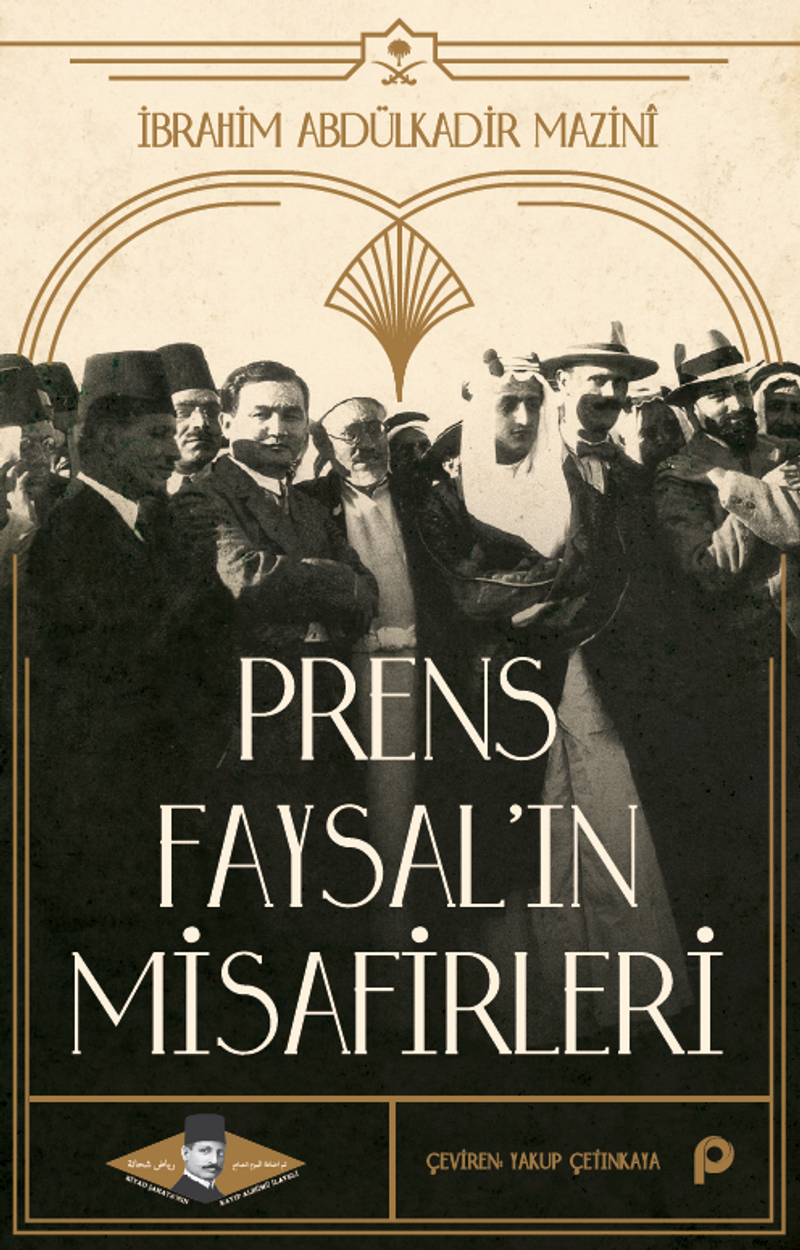 Prens Faysal'ın Misafirleri kitap kapağı