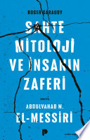 Roger Garaudy, Sahte Mitoloji Ve İnsanın Zaferi kitap kapağı