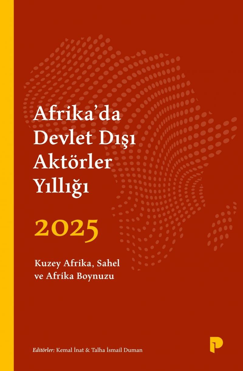 Afrika'da Devlet Dışı Aktörler Yıllığı 2025 Kuzey Afrika, Sahel ve Afrika Boynuzu kitap kapağı