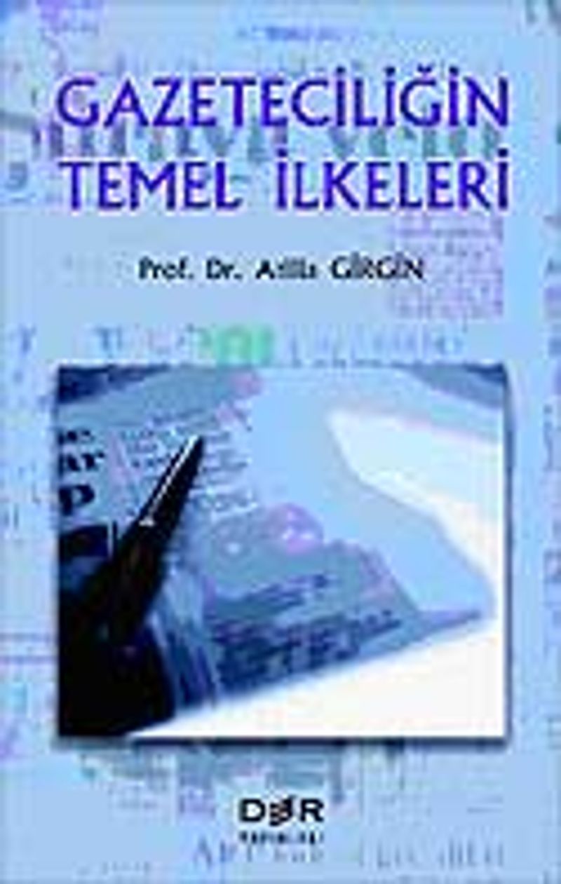 Gazeteciliğin Temel İlkeleri kitap kapağı
