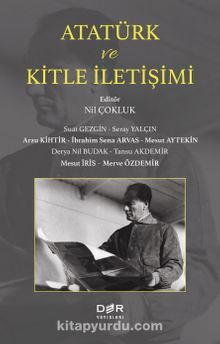 Atatürk ve Kitle İletişimi kitap kapağı