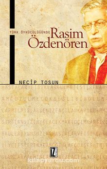 Türk Öykücülüğünde Rasim Özdenören kitap kapağı