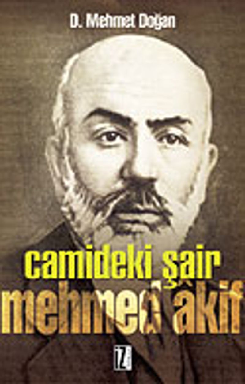 Camideki Şair: Mehmed Akif kitap kapağı