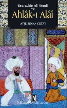 Kınalızade Ali Efendi ve Ahlak-ı Alai kitap kapağı