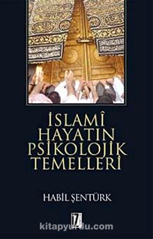 İslami Hayatın Psikolojik Temelleri kitap kapağı