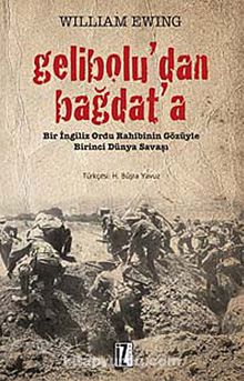 Gelibolu'dan Bağdat'a & Bir İngiliz Ordu Rahibinin Gözüyle Birinci Dünya Savaşı kitap kapağı